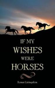 If My Wishes Were Horses - 2853978757