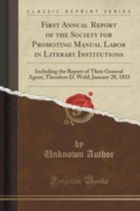 First Annual Report Of The Society For Promoting Manual Labor In Literary Institutions - 2852874297