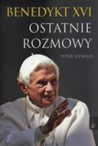 Benedykt XVI Ostatnie Rozmowy - 2850529580