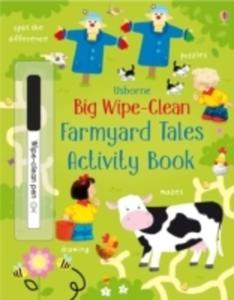 Big Wipe Clean Farmyard Tales Activity Book - 2840414277