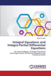 Integral Equations And Integro - Partial Differential Equations - 2857172338