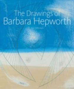 The Drawings Of Barbara Hepworth - 2854638157