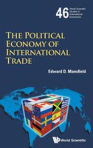 The Political Economy Of International Trade - 2849510928