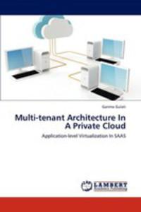 Multi - Tenant Architecture In A Private Cloud