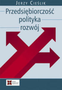 Przedsibiorczo Polityka Rozwj - 2854636201