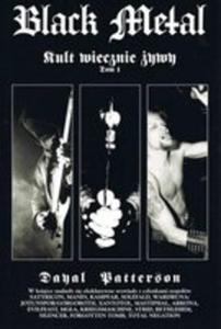 Black Metal Kult Wiecznie ywy Tom 1 - 2856369479