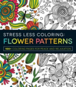 Stress Less Coloring Flower Patterns - 2840396042