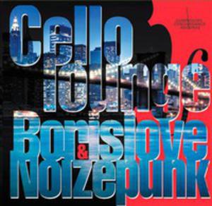 Cello Lounge - Featuring Borislove & Noizepunk - 2839700361