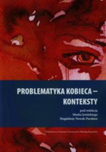 Problematyka Kobieca Konteksty - 2839680474