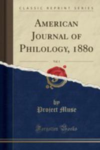 American Journal Of Philology, 1880, Vol. 1 (Classic Reprint) - 2853033786