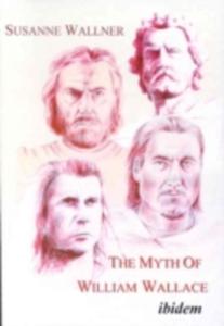 The Myth Of William Wallace - 2839937596