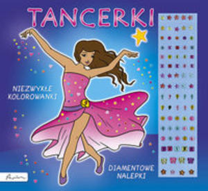 Tancerki Niezwyke Kolorowanki Diamentowe Nalepki - 2840086021