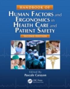 Handbook Of Human Factors And Ergonomics In Health Care And Patient Safety - 2851186142