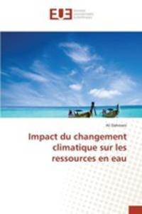 Impact Du Changement Climatique Sur Les Ressources En Eau