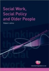 Social Work, Social Policy And Older People - 2849916743