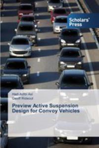 Preview Active Suspension Design For Convoy Vehicles - 2857158298