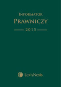 Informator Prawniczy 2015 Lexisnexis Format A5 Zielony - 2840043720