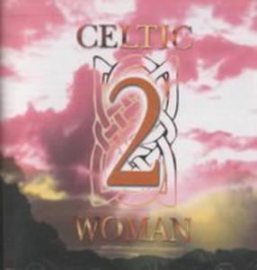 Celtic Woman 2 - 2845325191