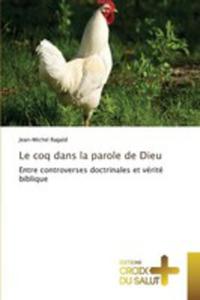 Le Coq Dans La Parole De Dieu - 2857260630