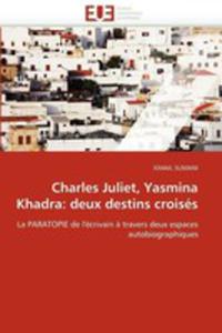Charles Juliet, Yasmina Khadra - 2857184522