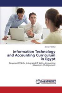 Information Technology And Accounting Curriculum In Egypt - 2857157183