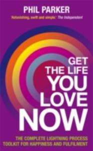 Get The Life You Love, Now - 2856132702