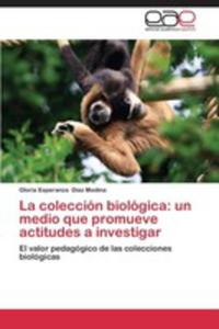 La Coleccion Biologica