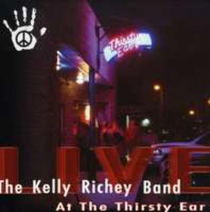 The Kelly Richey Band Live At The Thirsty Ear - 2848173985