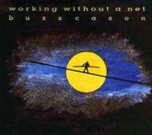 Working Without A Net - 2839497675