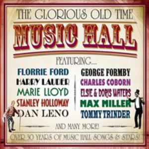 Glorious Old Time Music Hall / Róni Wykonawcy (Uk)