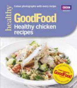 Good Food: Healthy Chicken Recipes - 2857046365