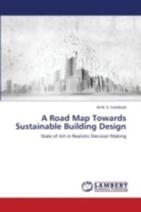 A Road Map Towards Sustainable Building Design - 2857156186