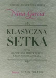 Klasyczna Setka Czyli Co Powinna Mie W Szafie Kada Kobieta Z Klas