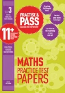 Practise & Pass 11 + Level Three: Maths Practice Test Papers - 2845346122