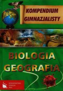 Kompendium Gimnazjalisty Biologia Geografia Tw - 2839398163