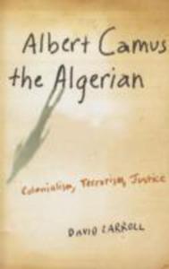 Albert Camus The Algerian - 2855081256