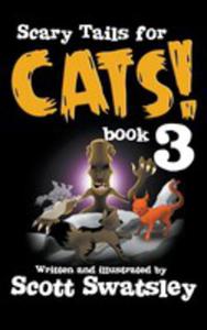 Scary Tails For Cats! (Book 3) - 2849005416
