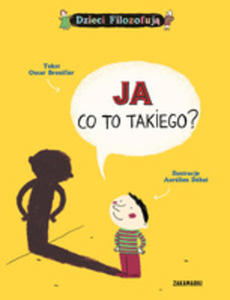 Ja, Co To Takiego? - 2839640016