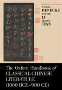 The Oxford Handbook Of Classical Chinese Literature - 2855104355