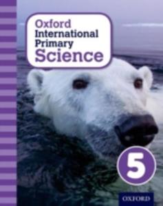 Oxford International Primary Science: Stage 5: Age 9 - 10: Student Workbook 5 - 2857054221