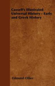 Cassell's Illustrated Universal History - Early And Greek History - 2855749954