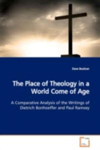 The Place Of Theology In A World Come Of Age