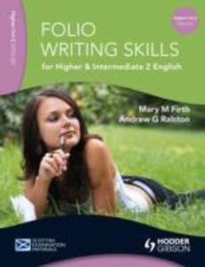 Folio Writing Skills For Higher And Intermediate 2 English - 2839902545