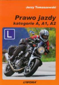 Prawo Jazdy Kategorie A A1 A2 - 2839329436