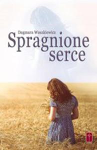 Spragnione Serce - 2846068176