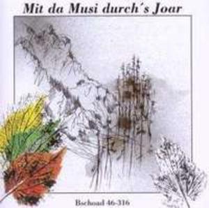 Mit Da Musi Durch's Joar - 2855063801