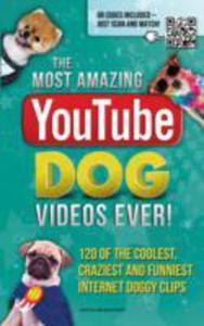 The Most Amazing Youtube Dog Videos Ever! - 2847658963