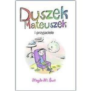 Duszek Mateuszek I Przyjaciele - 2840380618