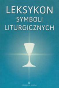 Leksykon Symboli Liturgicznych - 2844897198