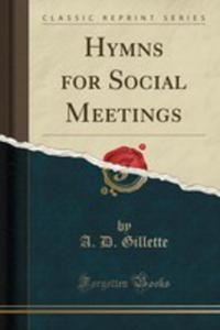 Hymns For Social Meetings (Classic Reprint) - 2854053801